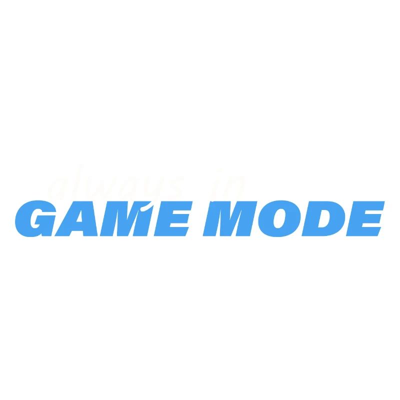 TOUJOURS EN MODE JEU
