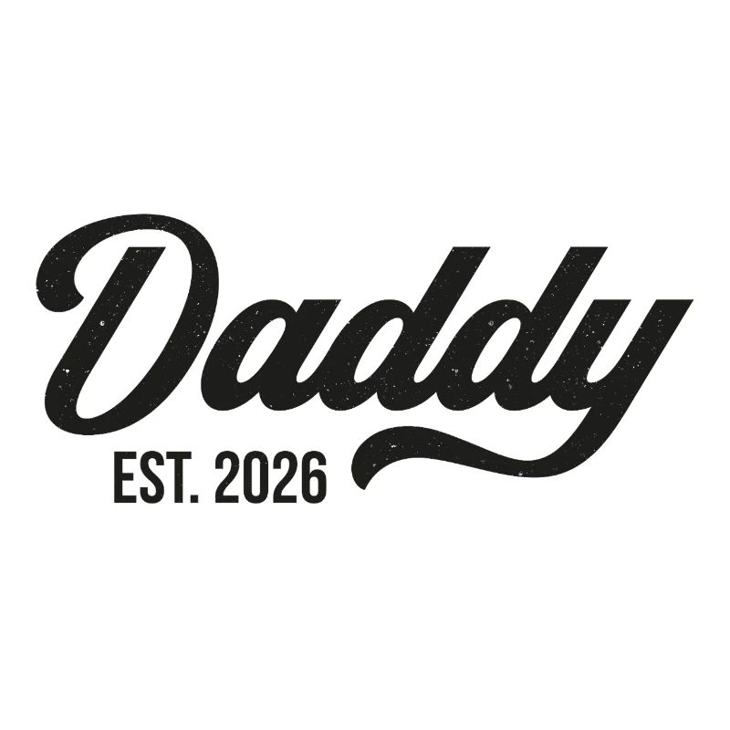 Daddy Est. 2026