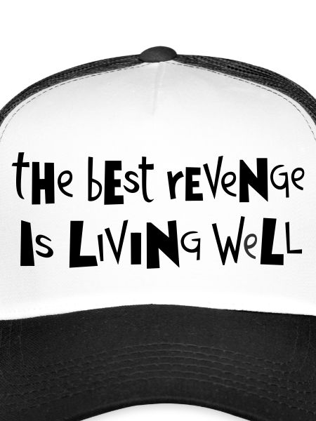 Best revenge ... by Cean
