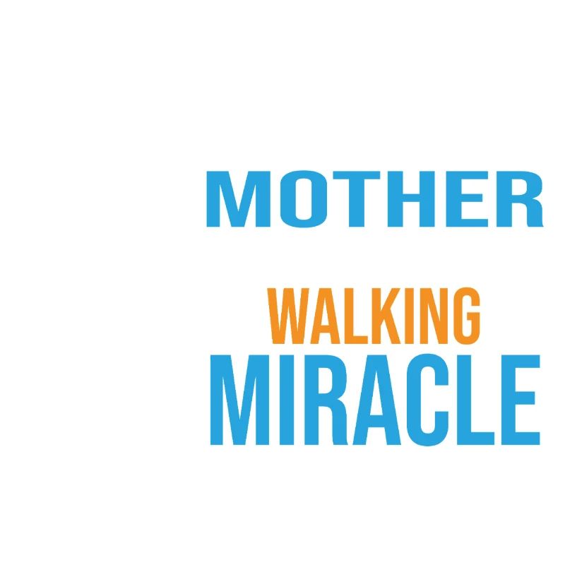 My mother is a walking miracle-Mutter das Wunder