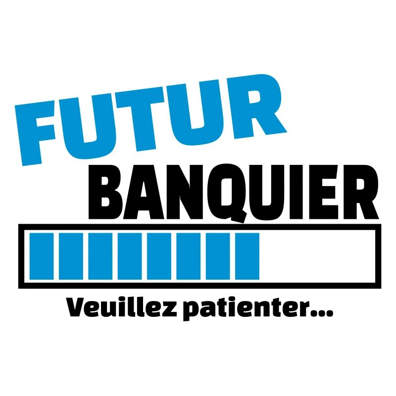 futur banquier