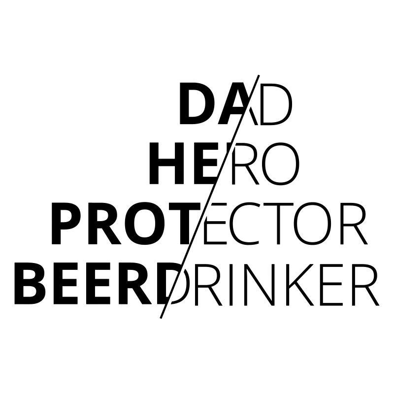 Dad Hero Protector