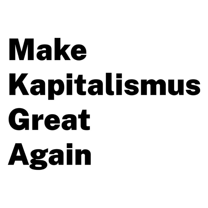 Make Capitalism Great Again