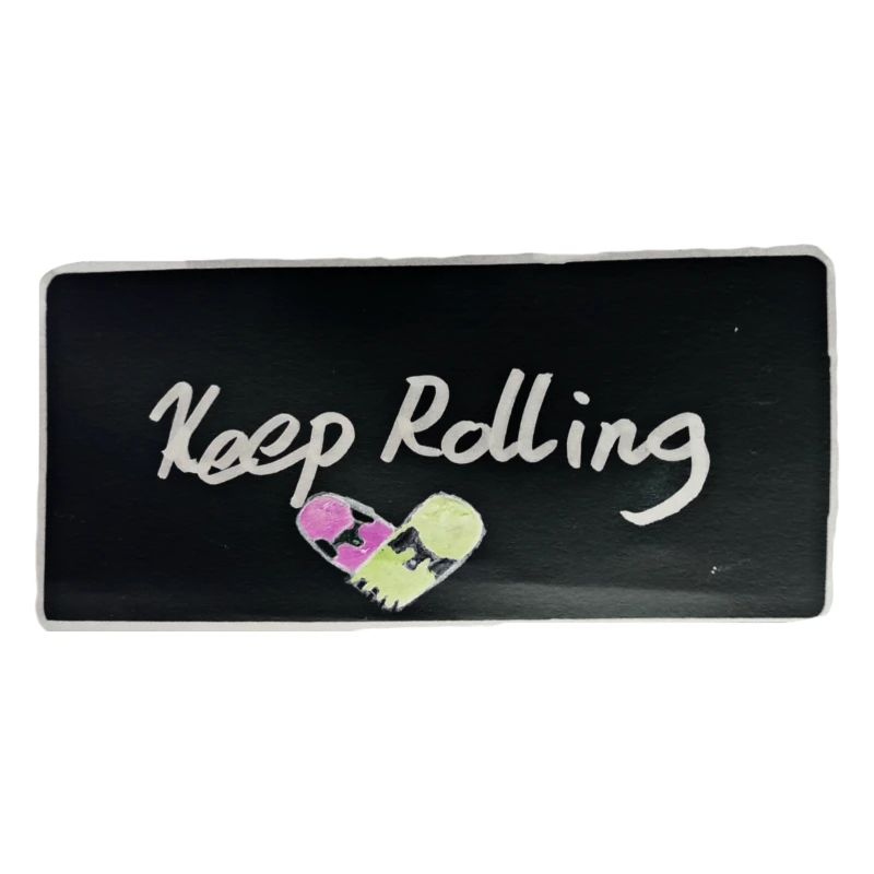 Keep rolling schwarz