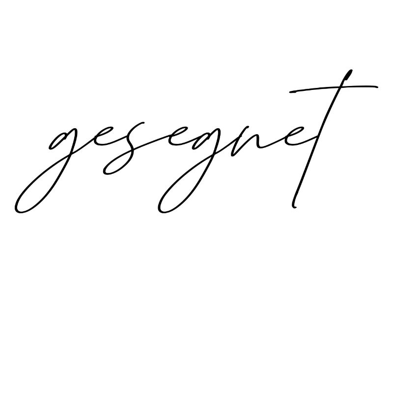 gesegnet