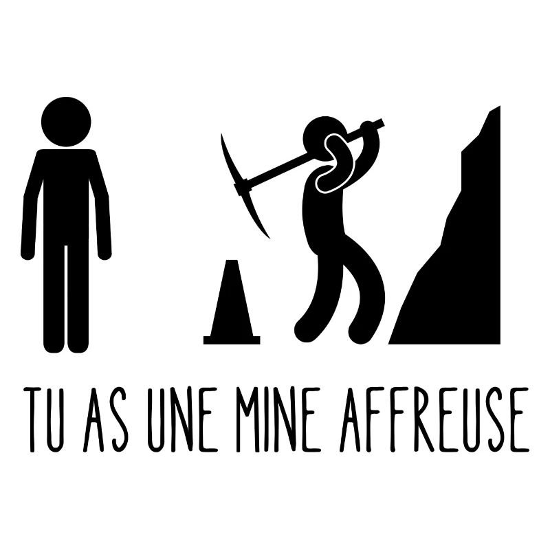 tu as une mine affreuse