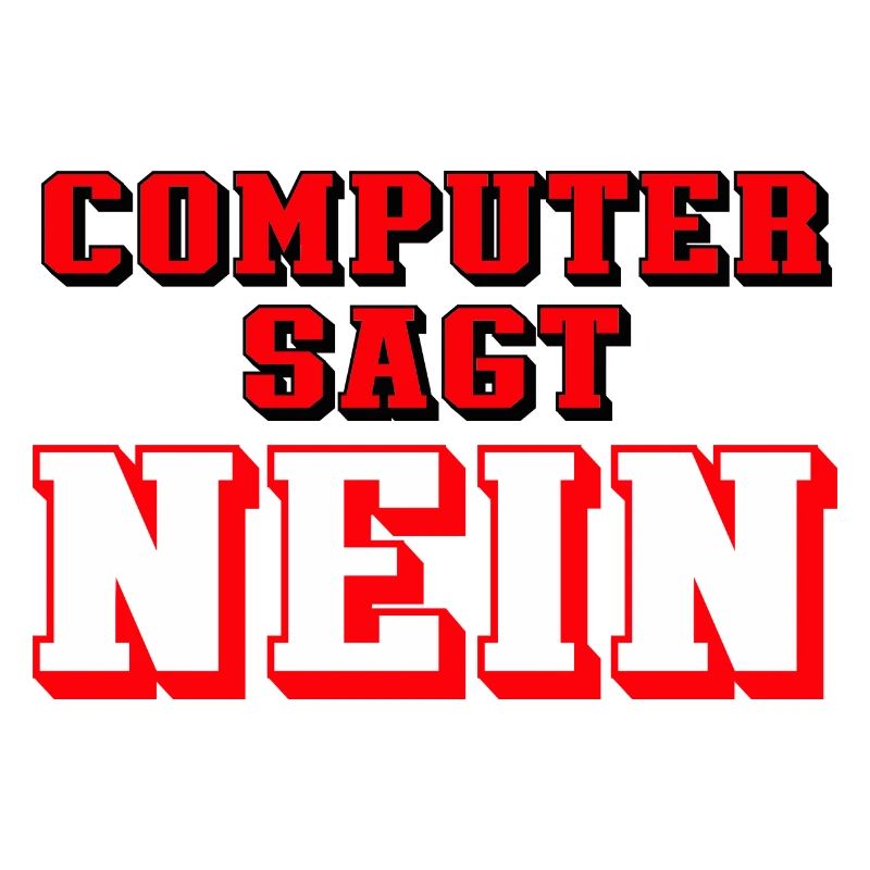 computer sagt nein