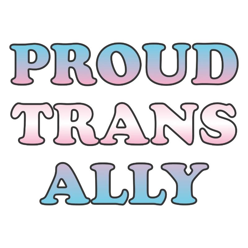 Stolzer Trans-Ally-Farbverlaufstext
