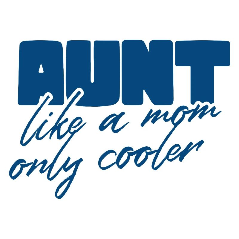 Tante wie eine Mutter, cooler
