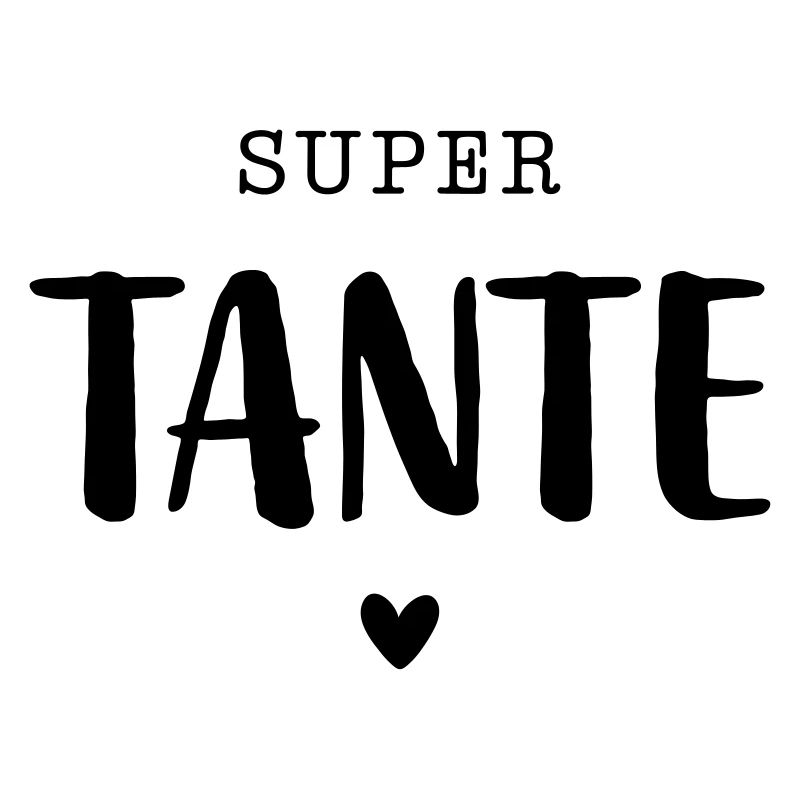 Super Tante mit Herz