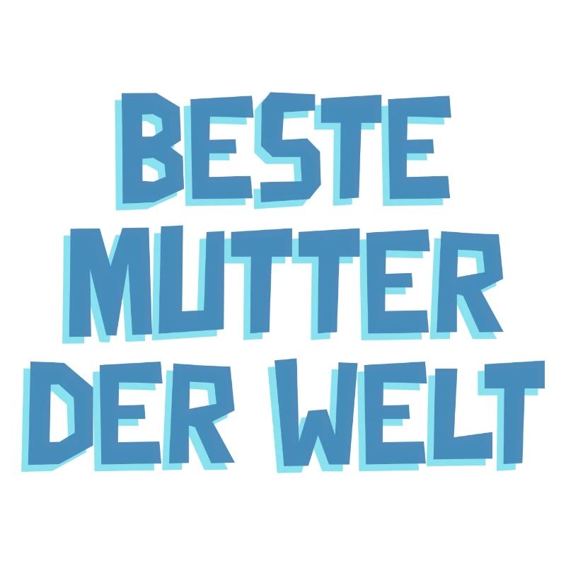 Beste Mutter der Welt-Muttertag-Spruch
