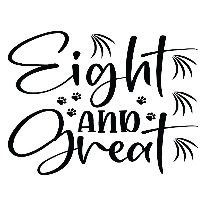 Eight and Great
