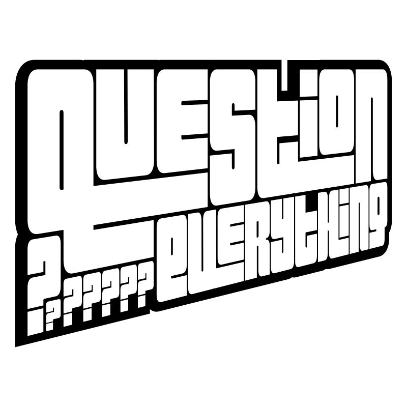 Kritisch Question Everything