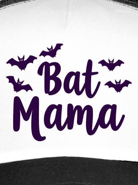 Bat Mama – Fledermaus Mutter Statement