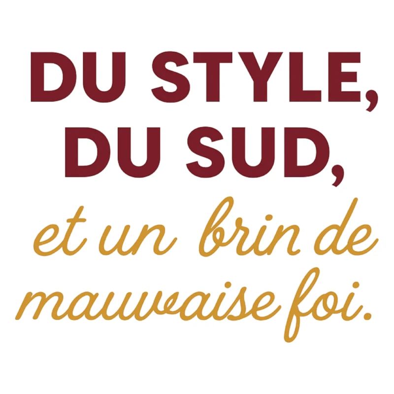 Stil, südlich und ein bisschen böse Absicht.