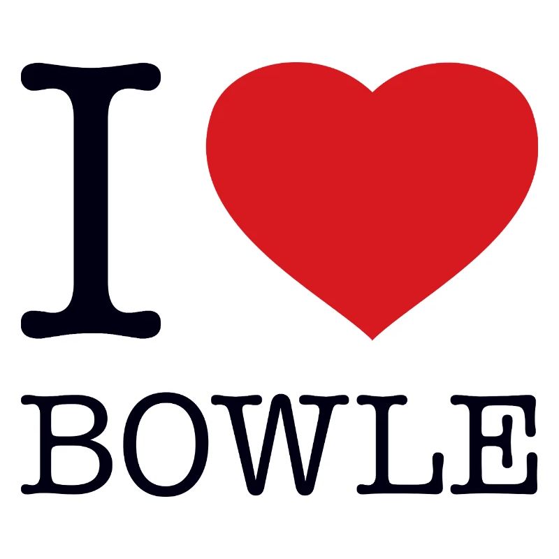 I love Bowle