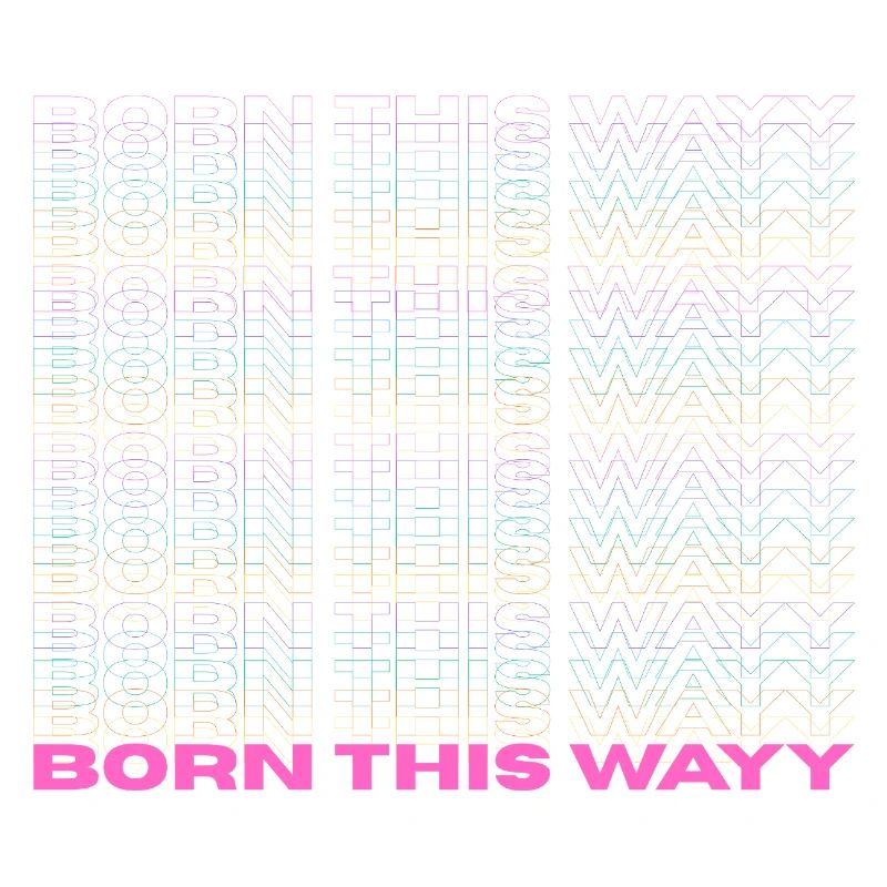 Fierté / CSD / Design LGBTQ+ « Born this way »