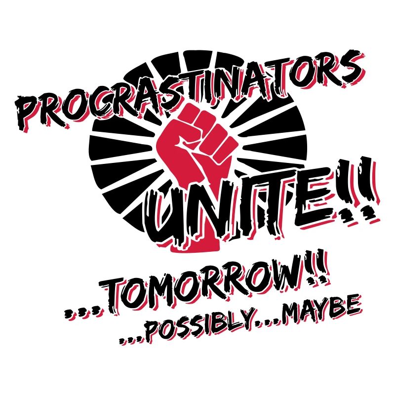 Procrastinators Unite 2c