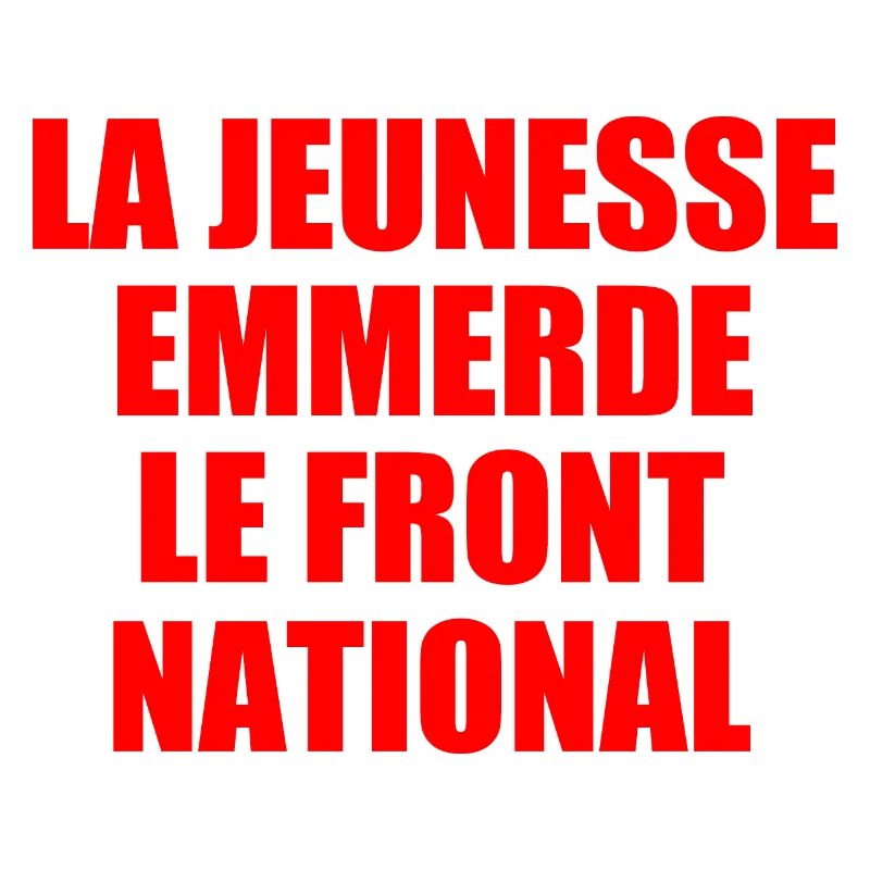 Scheiß auf den Front National