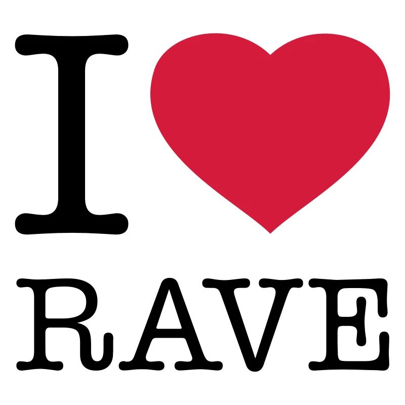 I LOVE RAVE