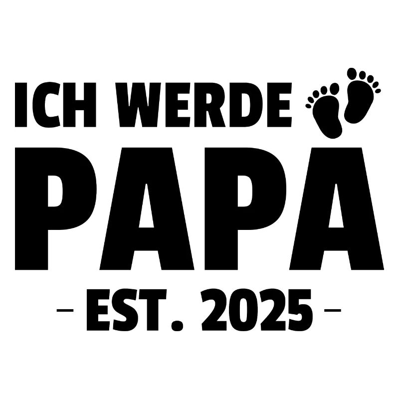 Ich Werde Papa Est. 2025