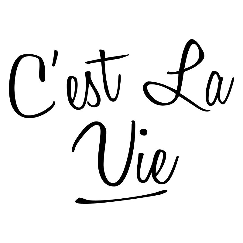 Cest La Vie