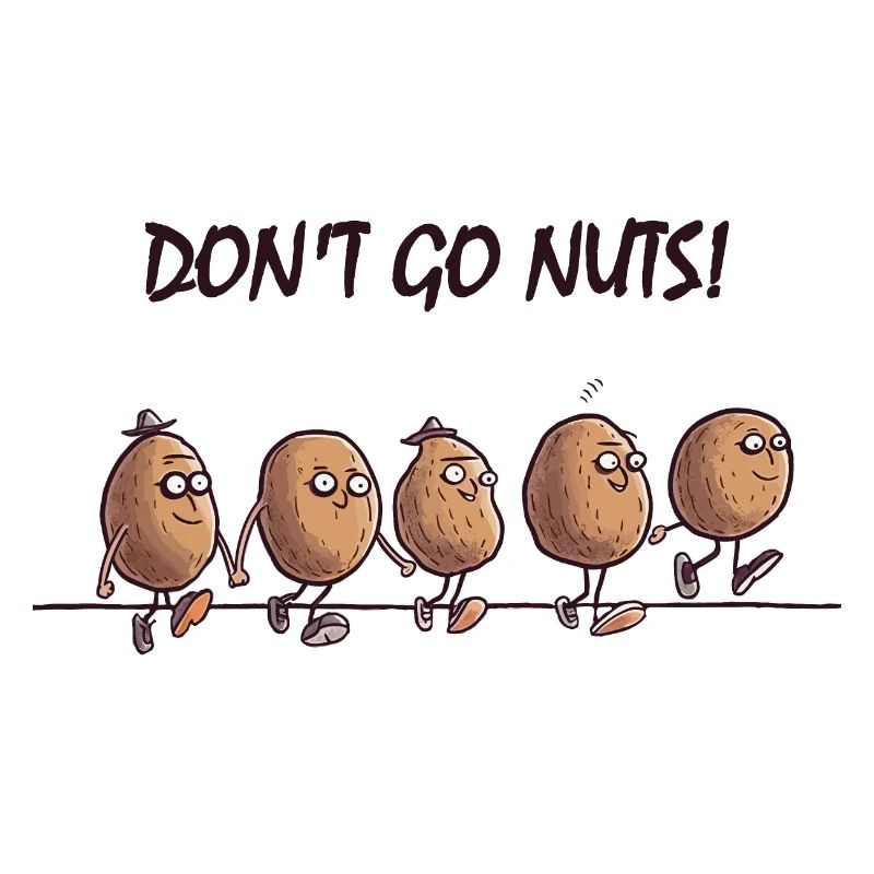 Don't go nuts!