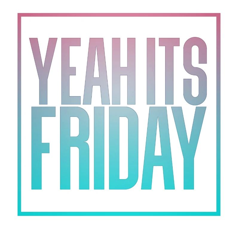 Friday