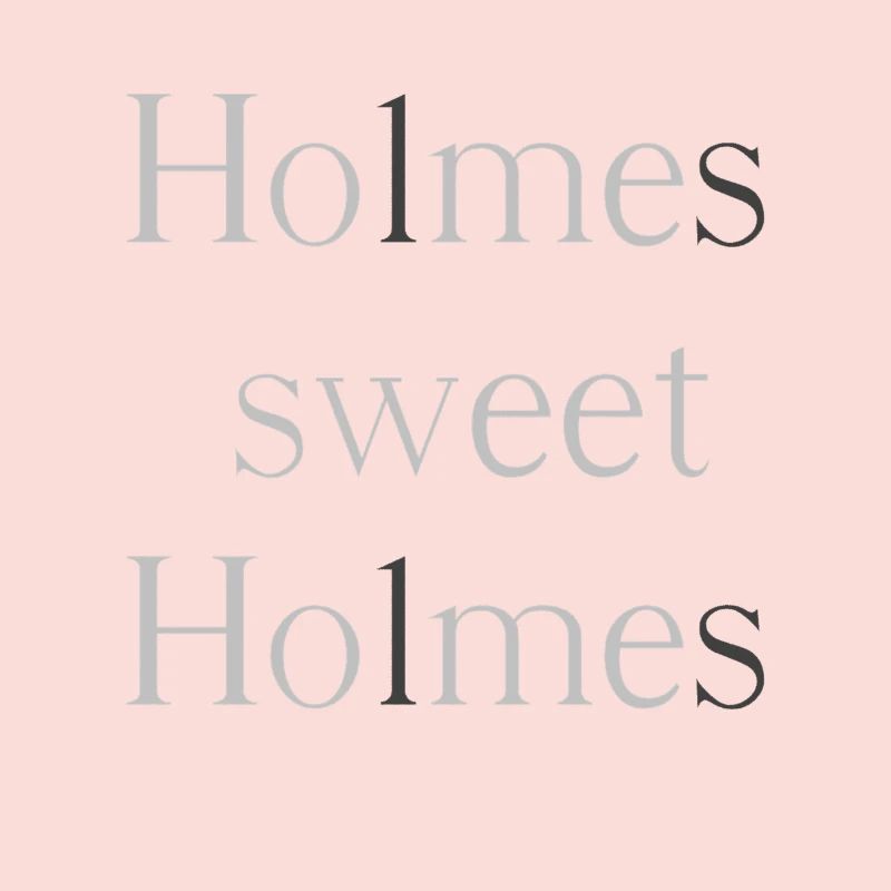 Holmes, douce Holmes