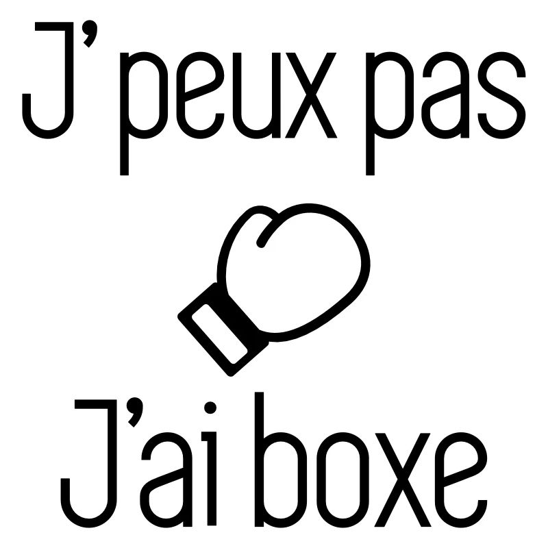 J'peux pas j'ai boxe