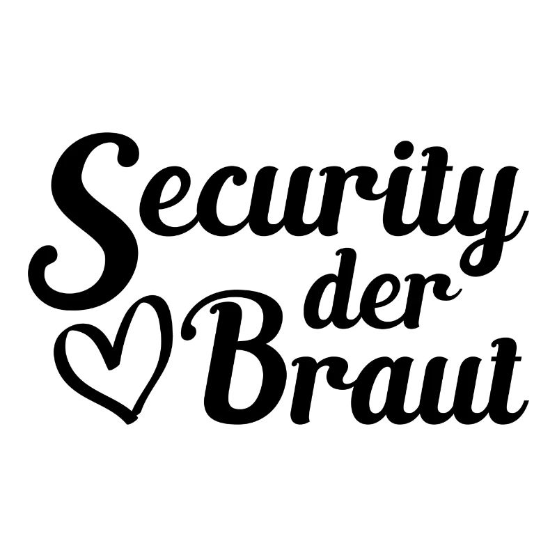 Security der Braut JGA Hochzeit Geschenk