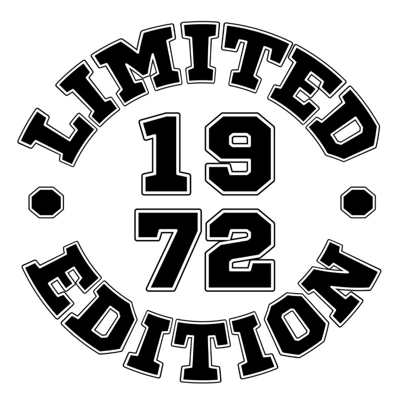 EDITION LIMITÉE 1972 - ANNIVERSAIRE - LIMITÉE
