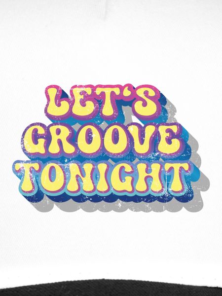 Let's groove tonight