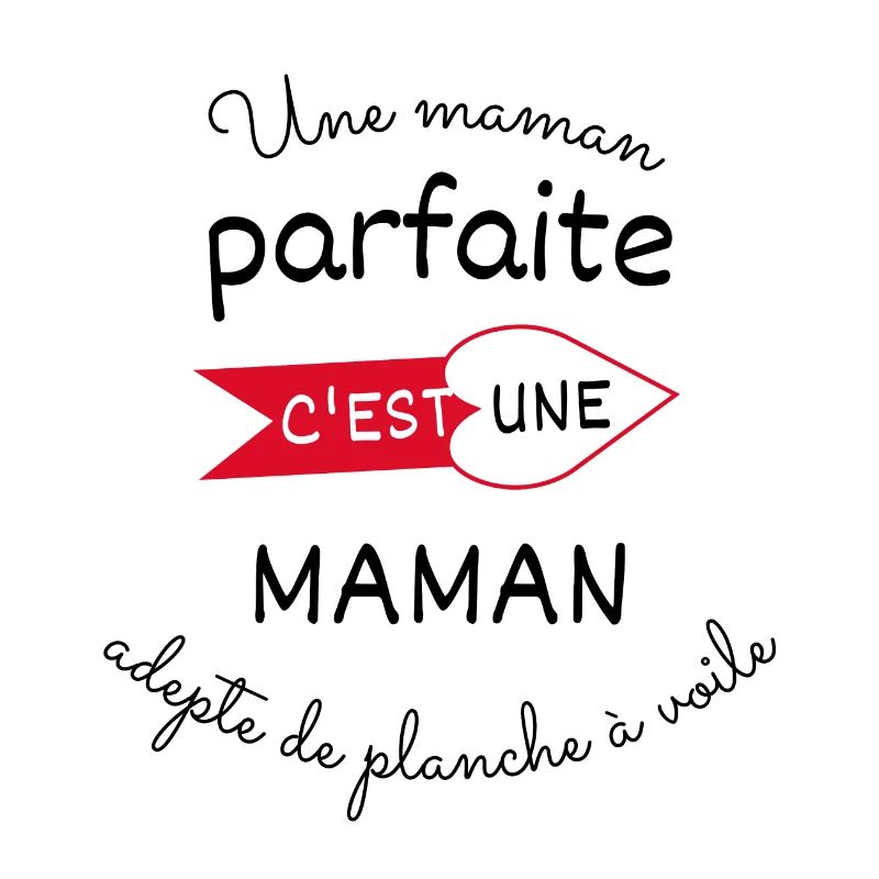 maman parfaite, maman adepte de planche à voile