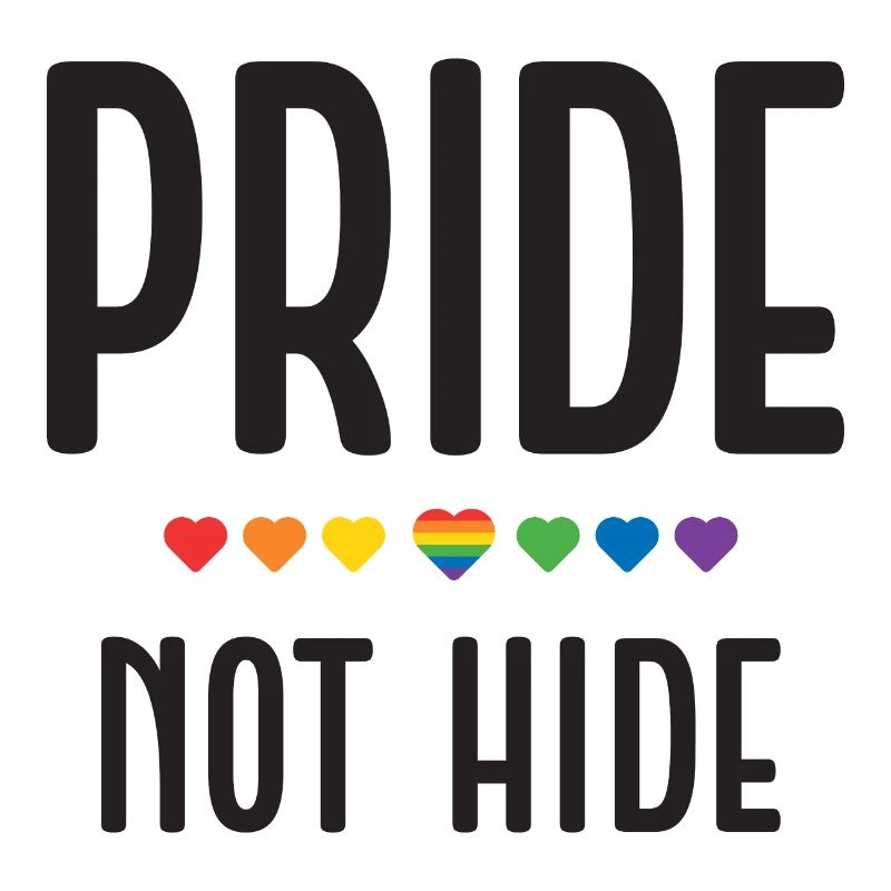 LGBT Pride Month - Pride, Not Hide