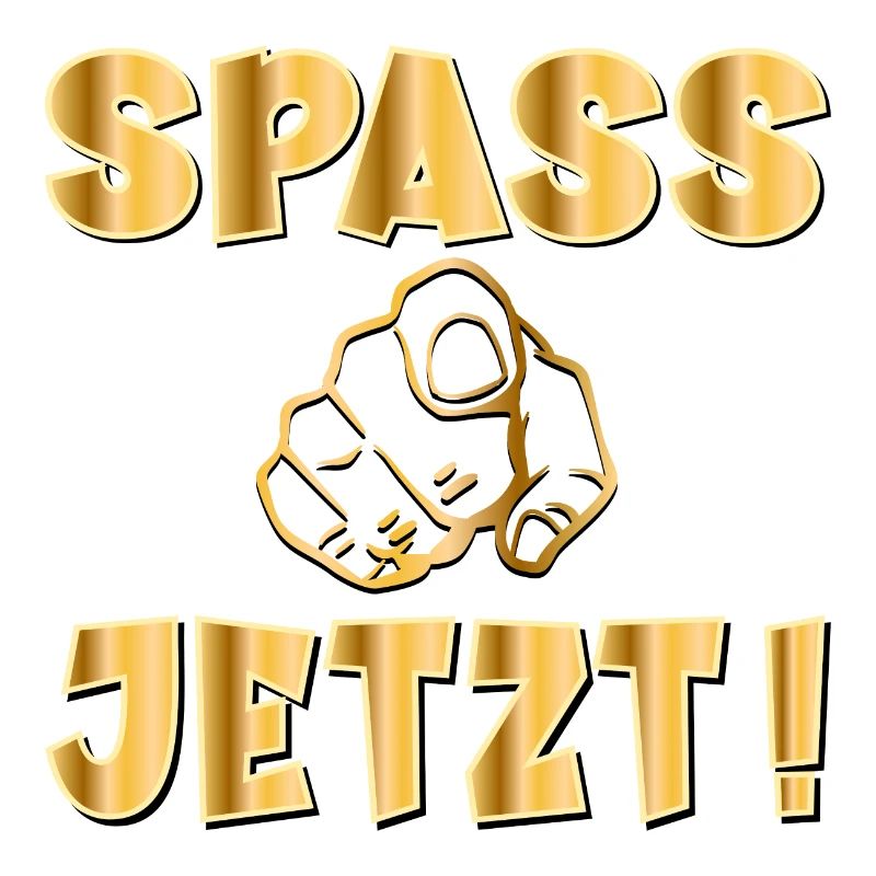 SPAß SPASS JETZT