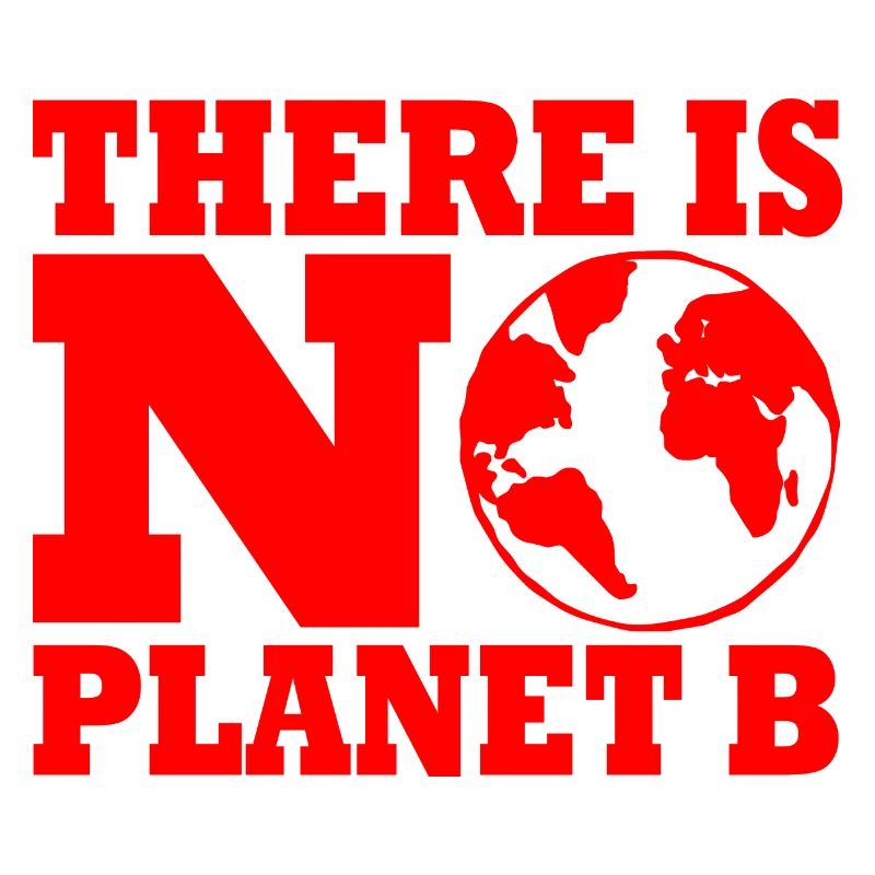 There is no planet B