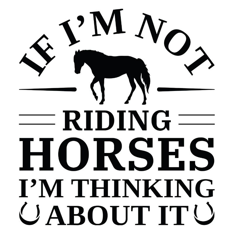 Si je ne monte pas à cheval, j’y pense