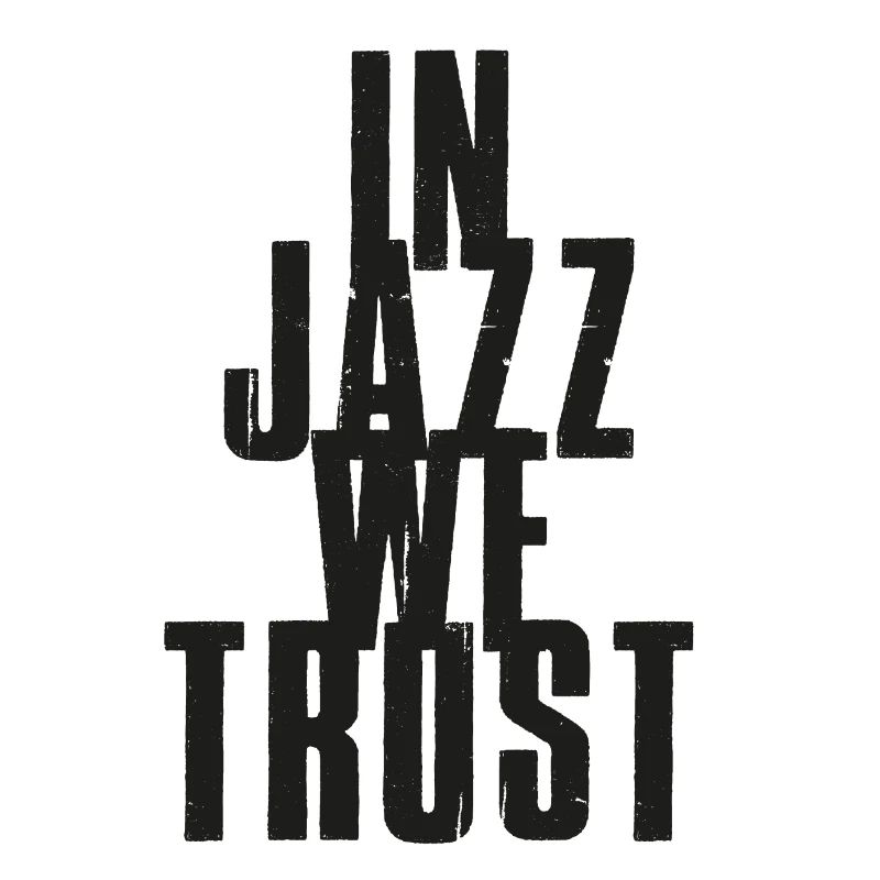 Dans Jazz we Trust