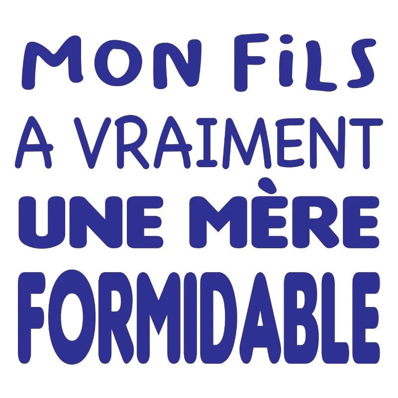Mère formidable