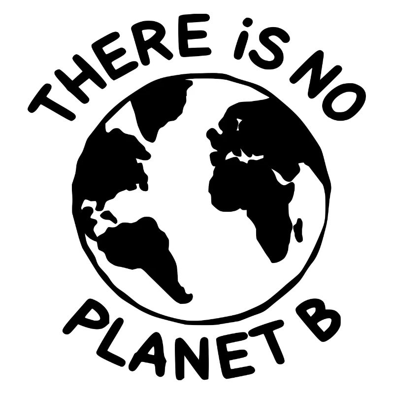 There is no planet B