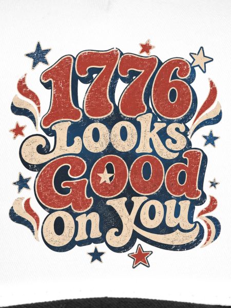 1776 Looks Good On You
