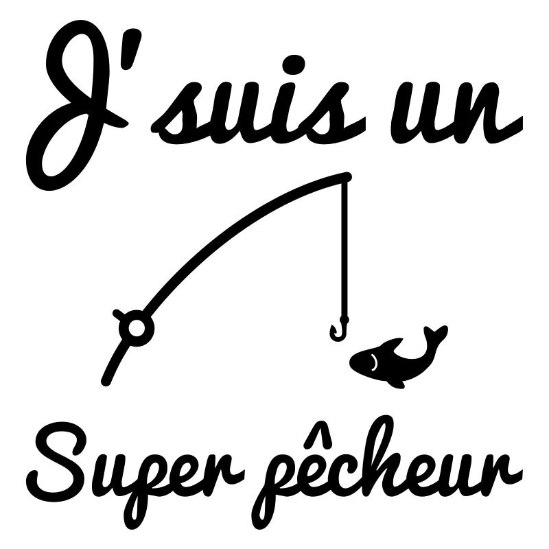 J'suis un super pêcheur - pêche