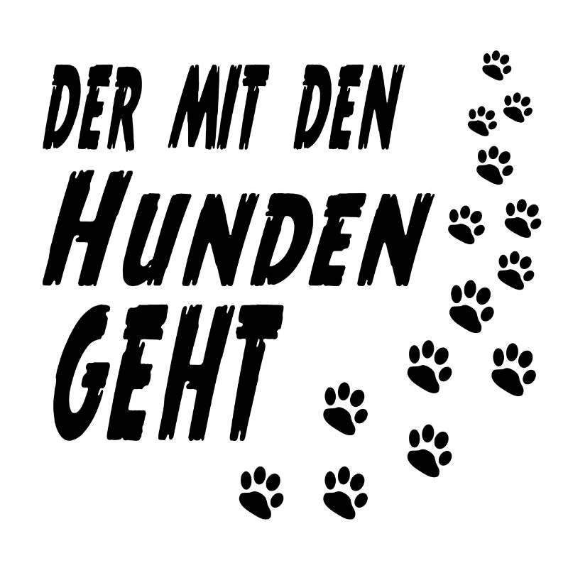 Der mit den Hunden geht
