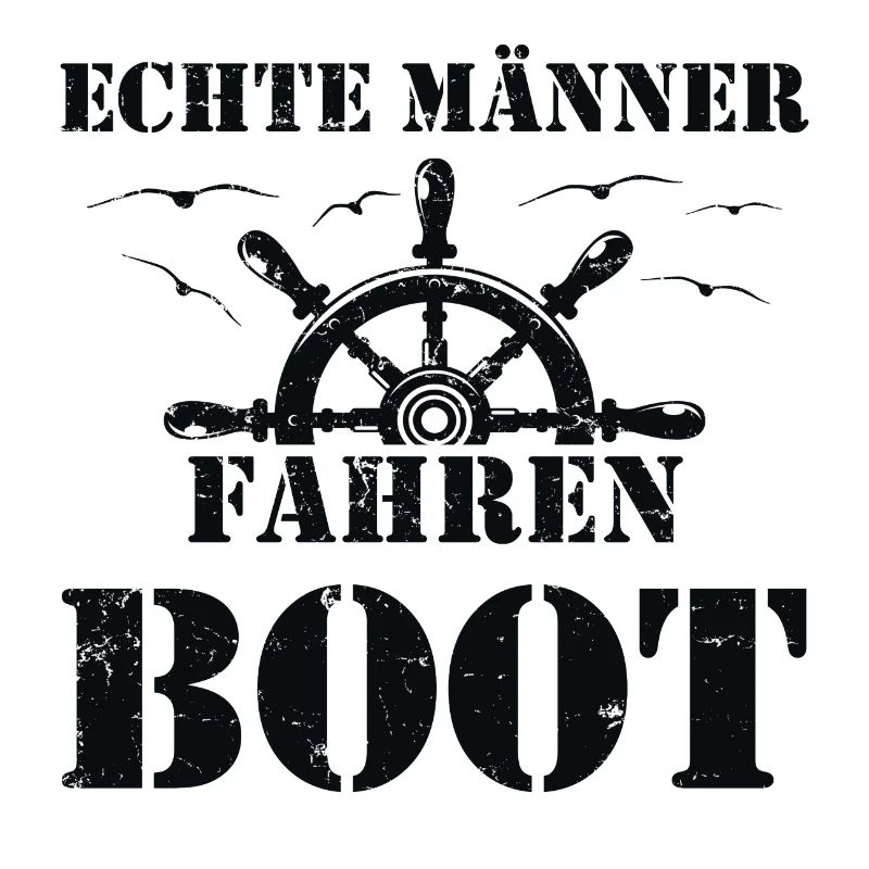 Echte Männer fahren Boot