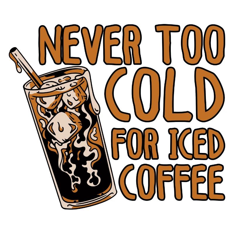 Never Too Cold For Iced Coffee 4