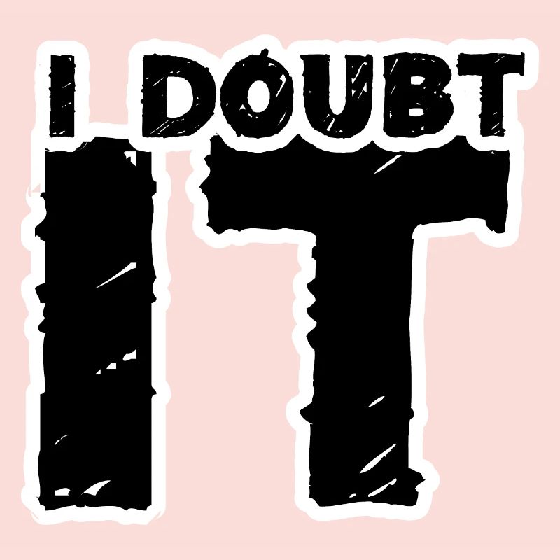 I doubt it black1