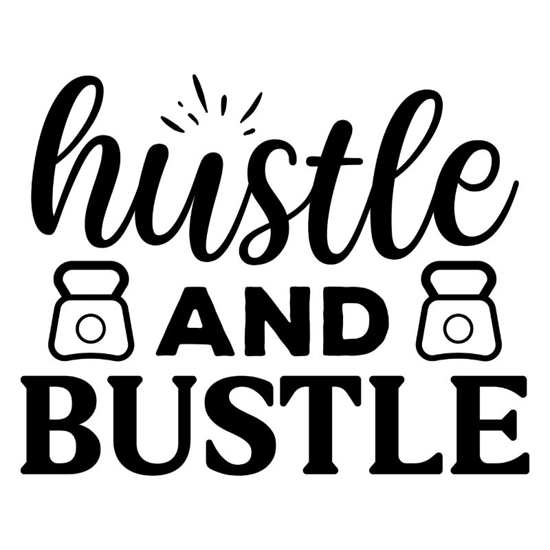 Hustle and Bustle - agitation