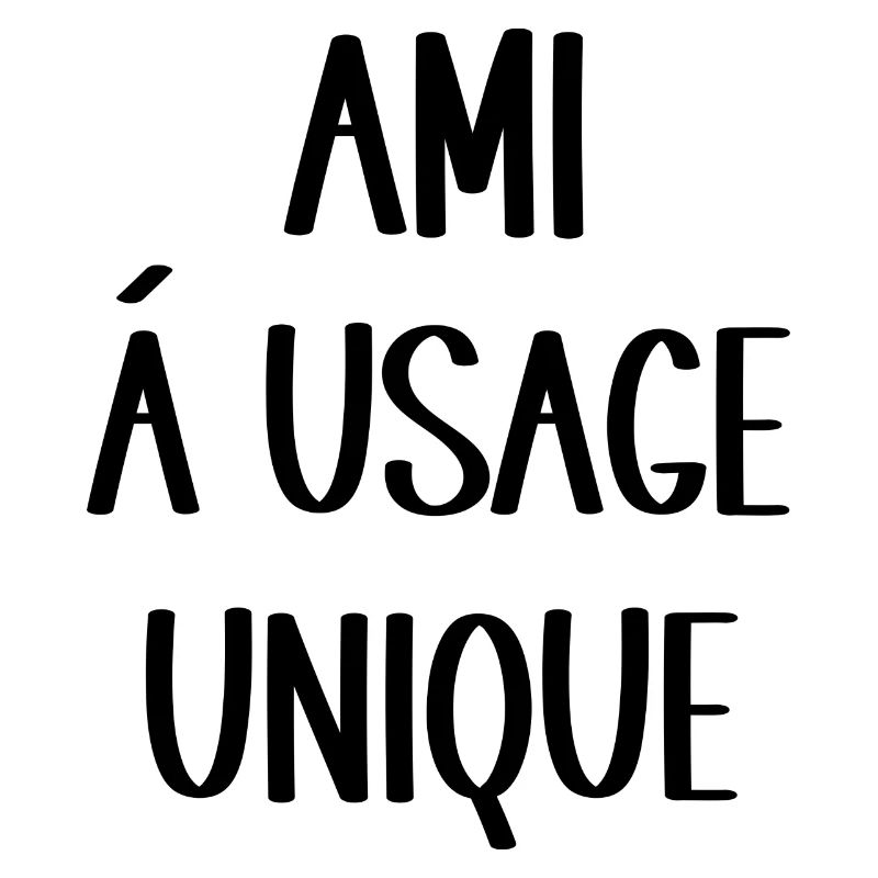 ami à usage unique