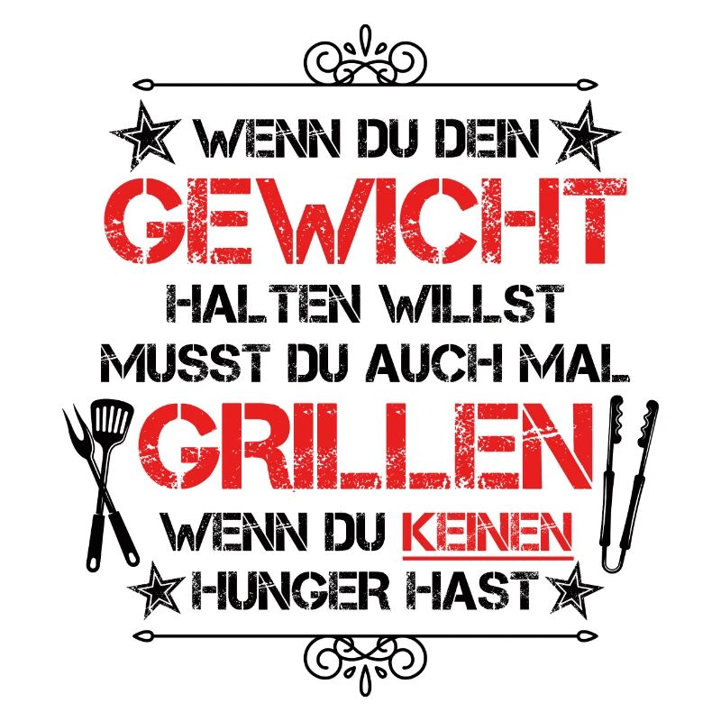 BBQ - Wenn du dein Gewicht halten willst …